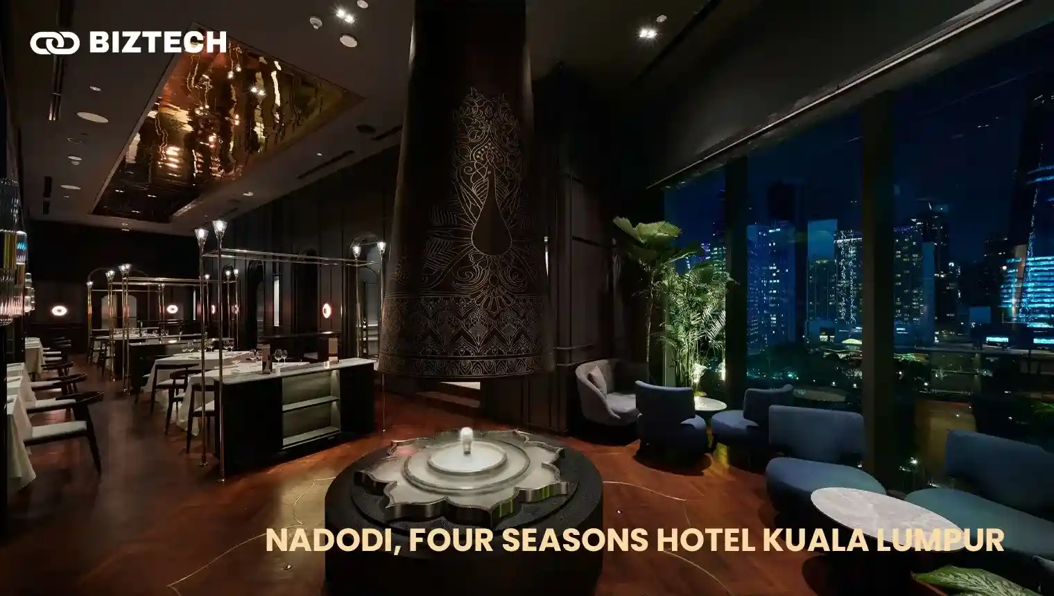 Nadodi, Four Seasons Hotel Kuala Lumpur