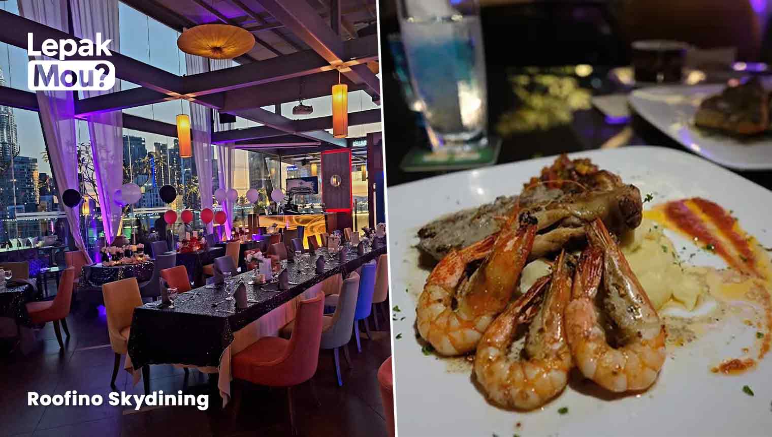 Birthday celebration dinner at Roofino Skydining