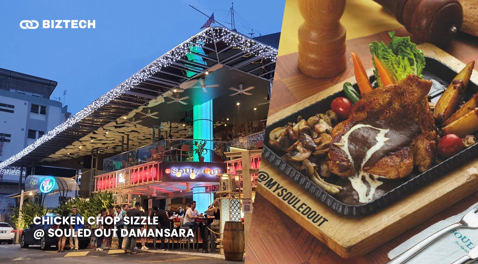Chicken Chop Sizzle @ SOUled OUT Damansara