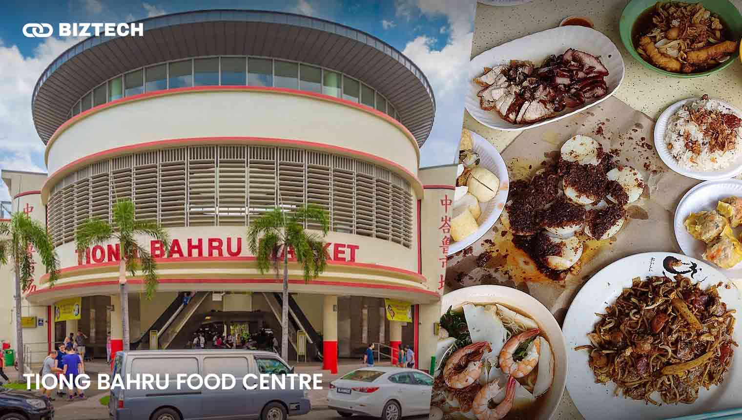 Tiong Bahru Food Centre