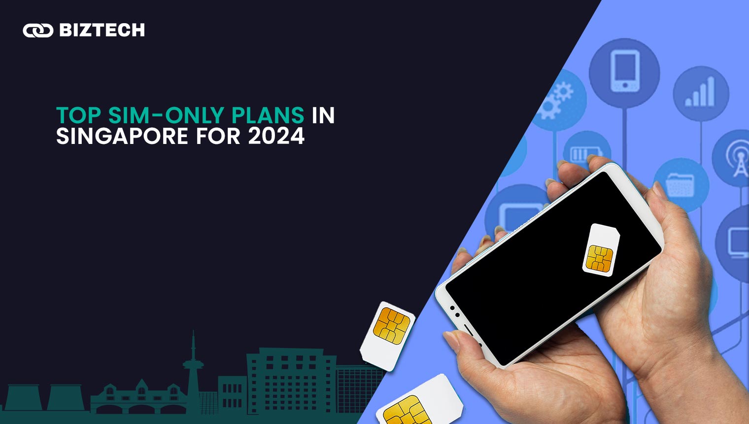 Top SIM-Only Plans in Singapore for 2024