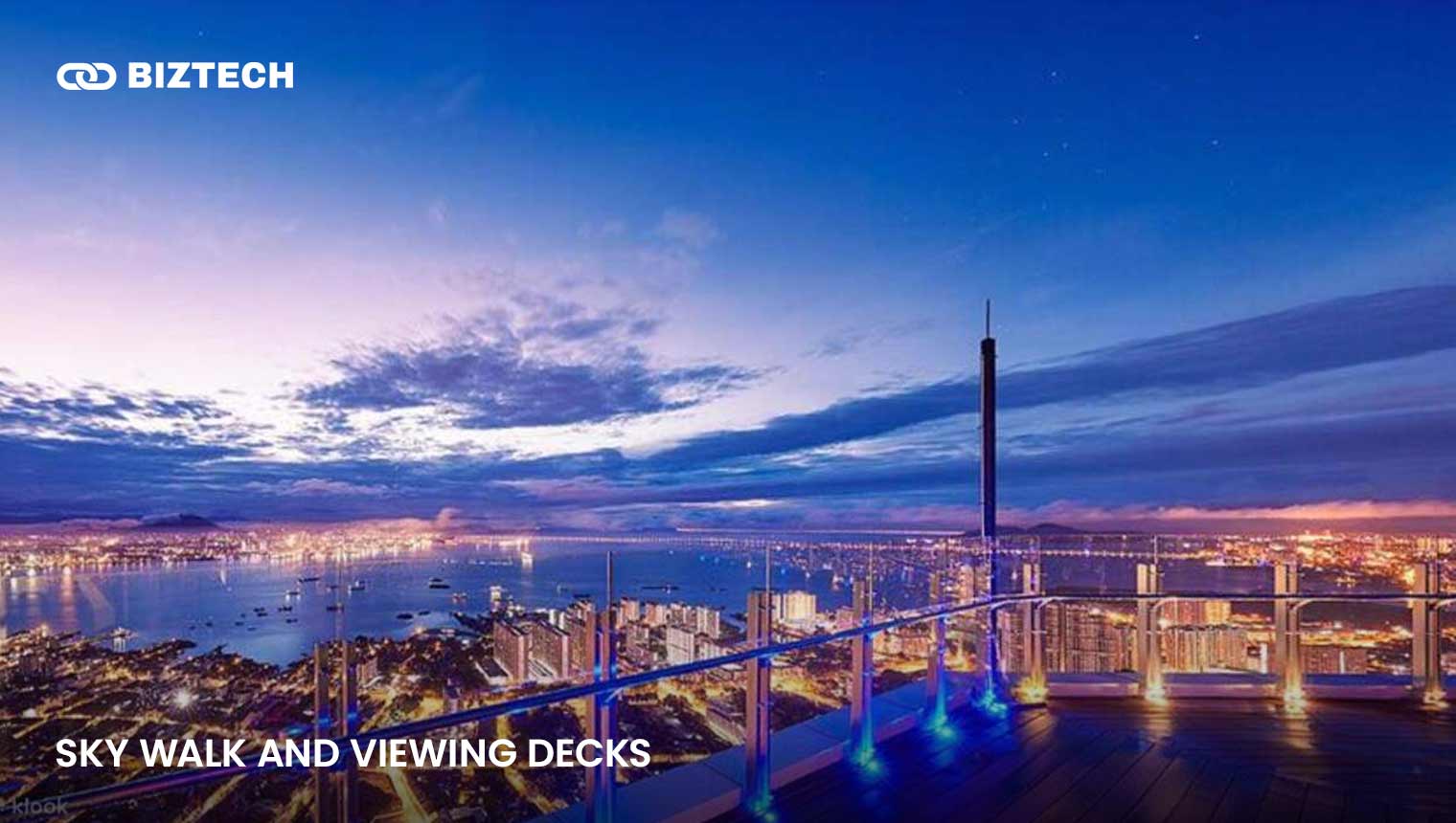 Sky Walk and Viewing Decks