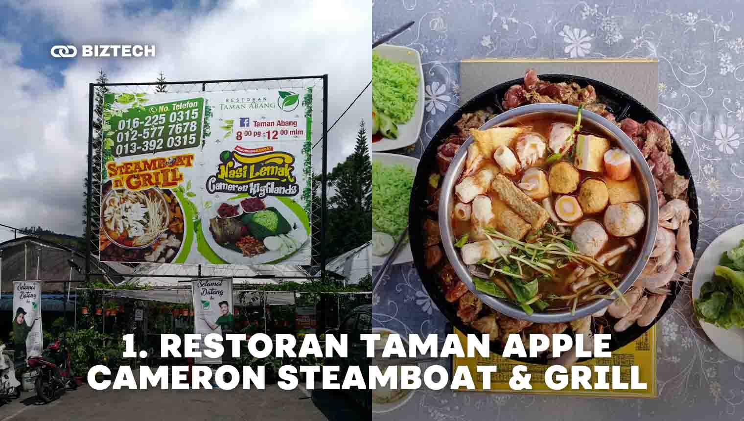 1. Restoran Taman Apple Cameron Steamboat & Grill