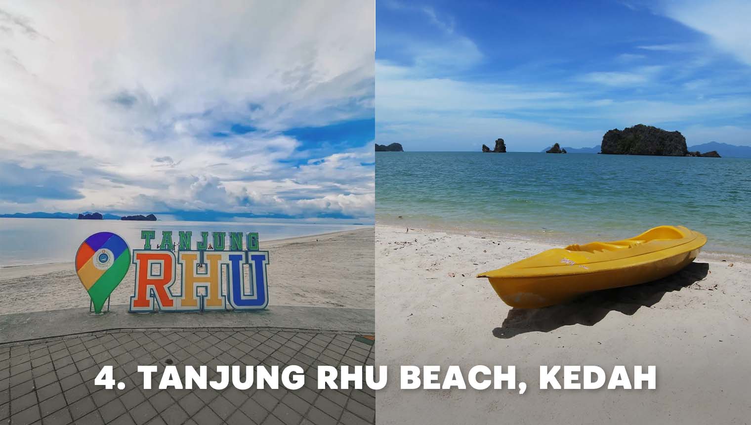 4. Tanjung Rhu Beach, Kedah