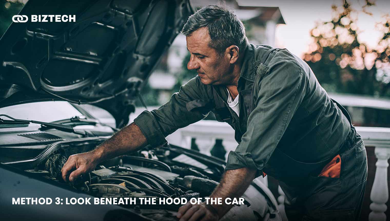 Method 3_ Look beneath the hood of the car