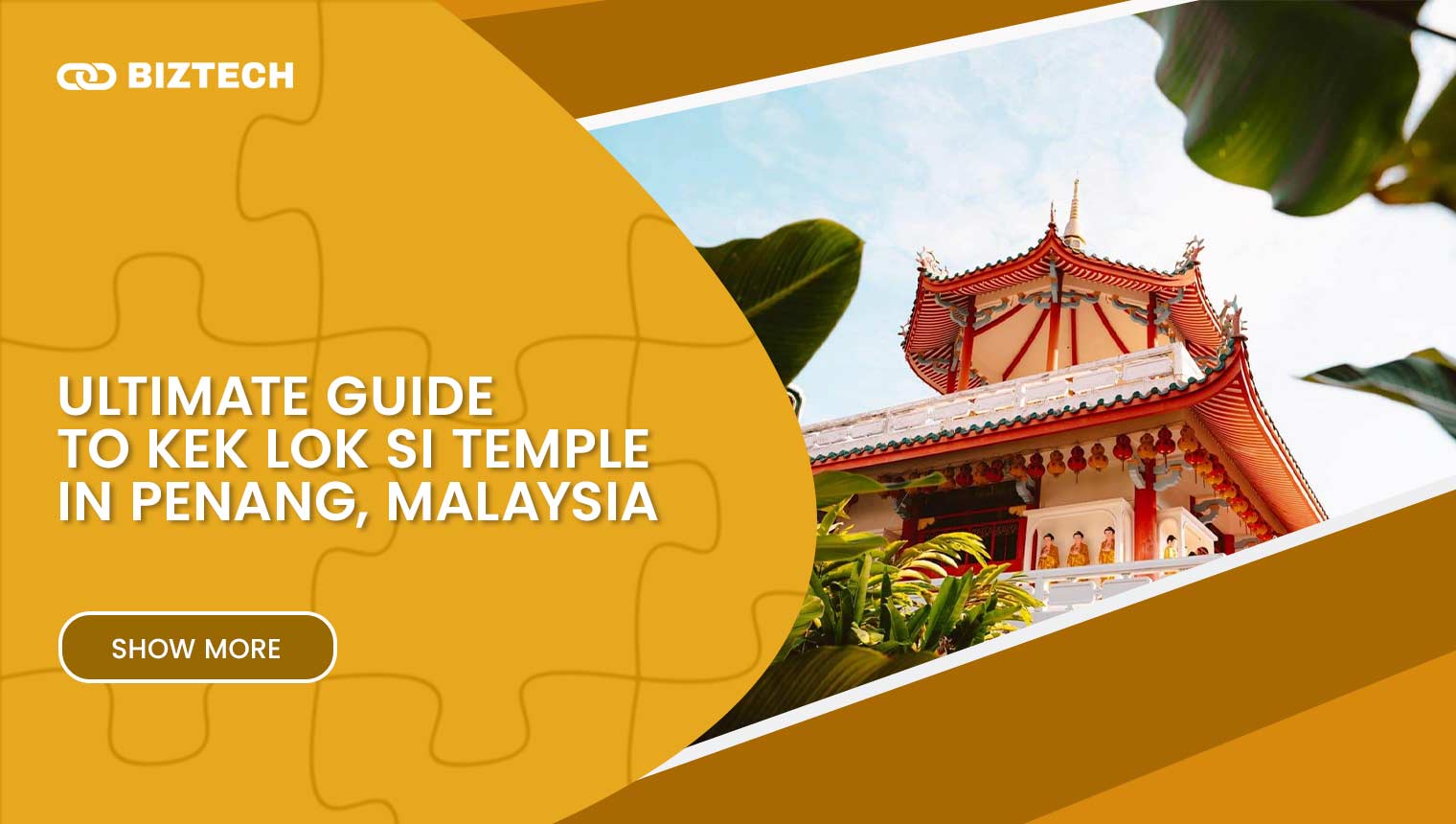 Ultimate guide to Kek Lok Si temple in Penang, Malaysia