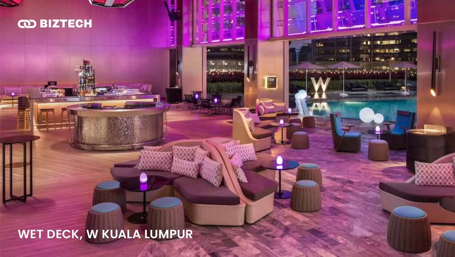 WET Deck, W Kuala Lumpur
