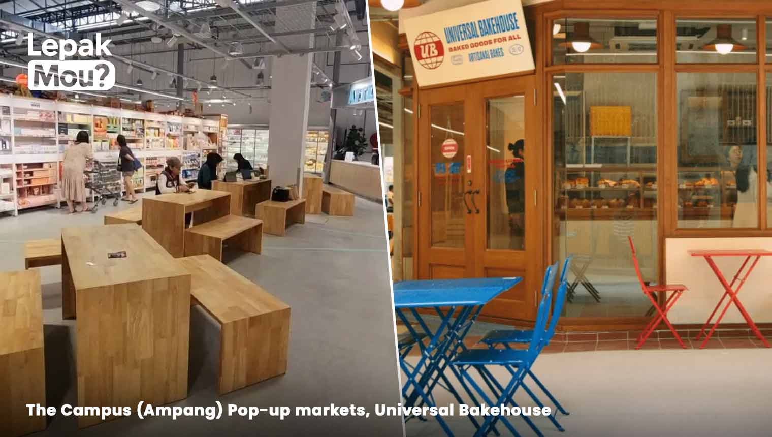The Campus (Ampang) Pop-up markets, Universal Bakehouse