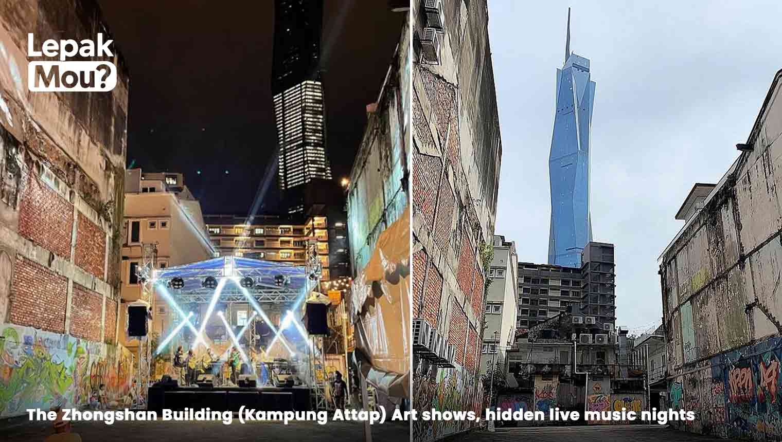 The Zhongshan Building (Kampung Attap) Art shows, hidden live music nights