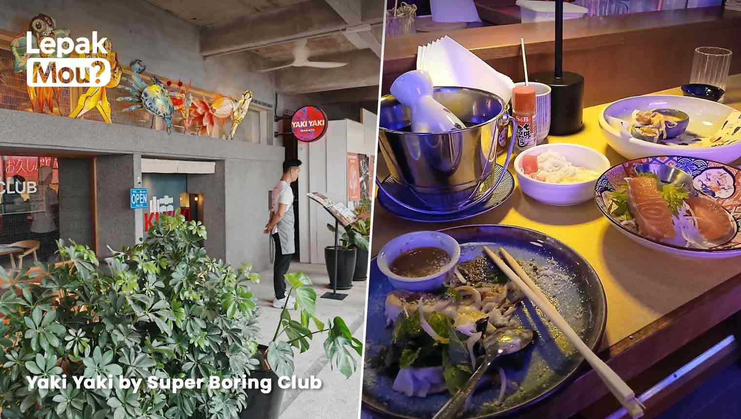 Yaki Yaki by Super Boring Club The Campus Ampang