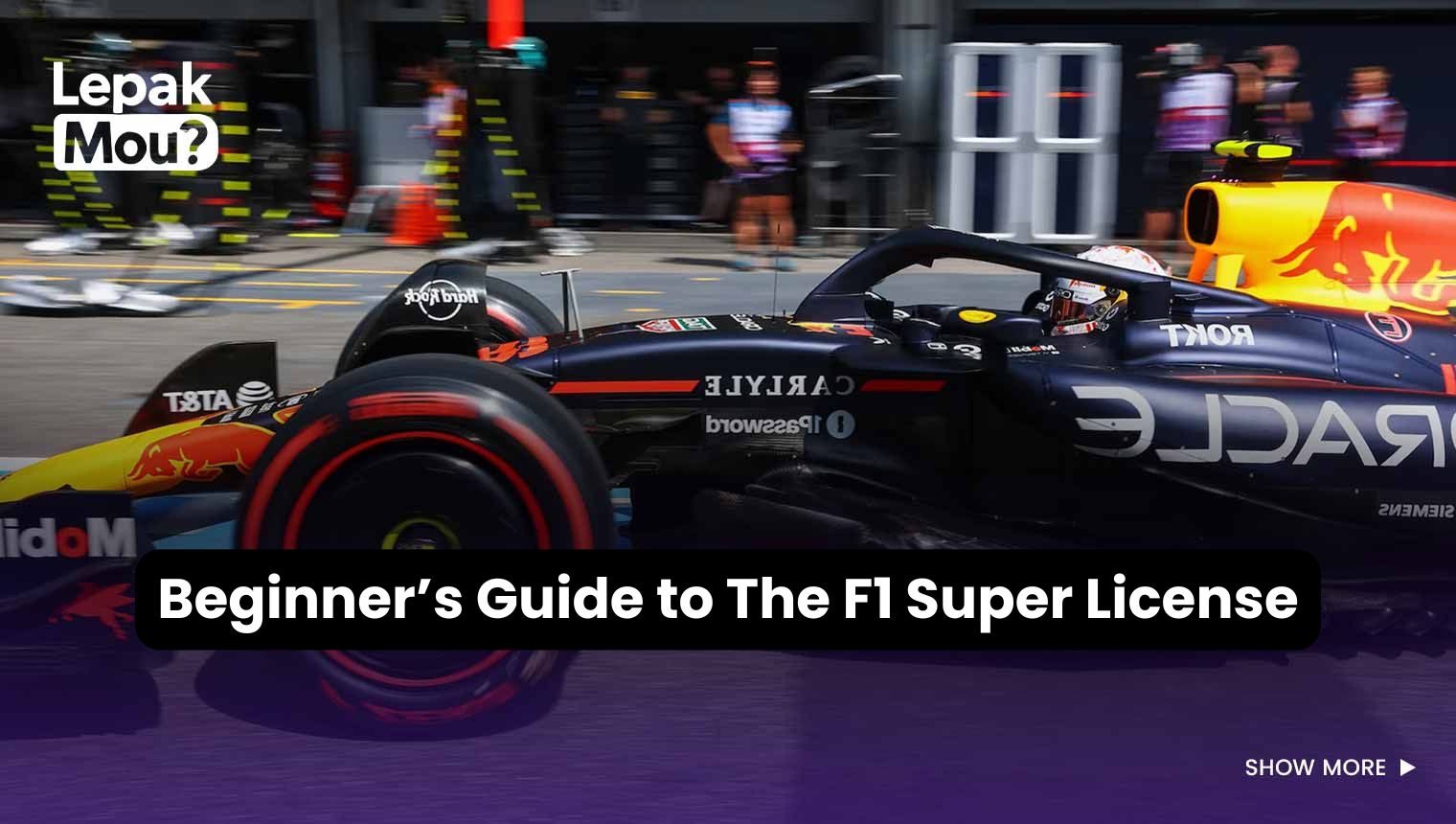 Beginner’s Guide to The F1 Super License 2025