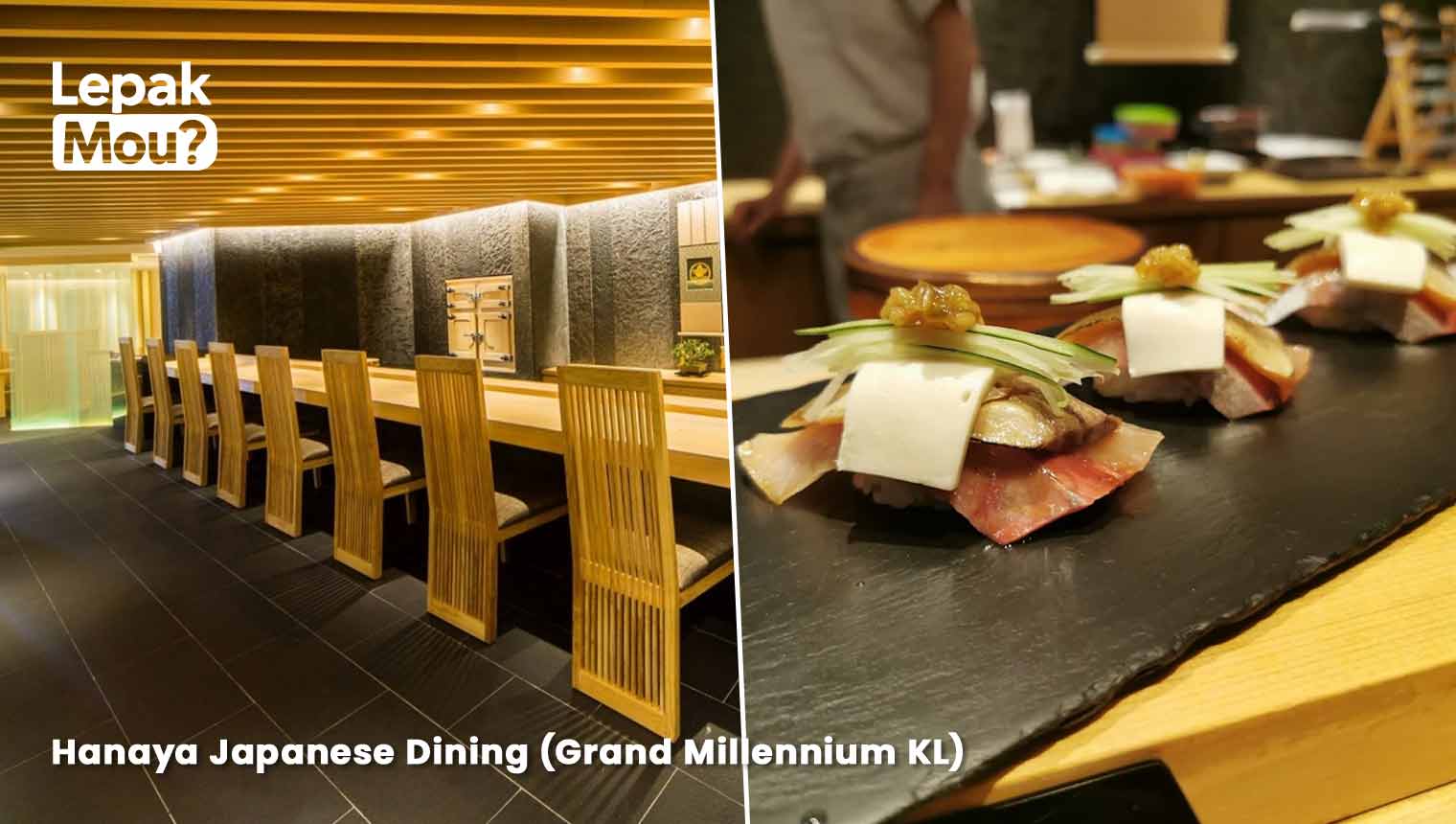 Hanaya Japanese Dining (Grand Millennium KL)