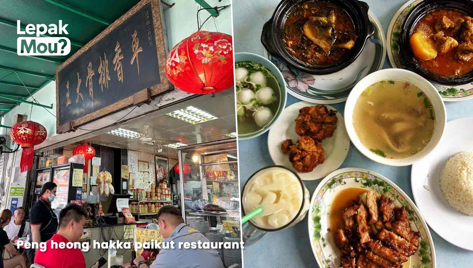 Peng heong hakka paikut restaurant
