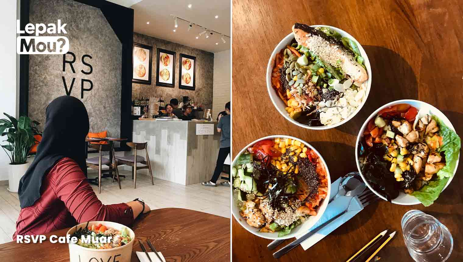 RSVP Cafe Muar - Poke Bowls