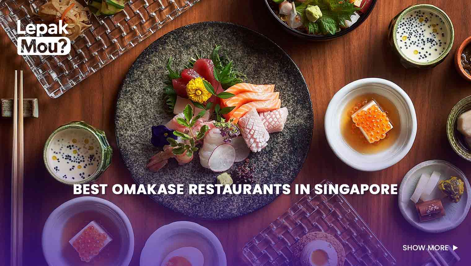 Best Omakase Restaurants in Singapore