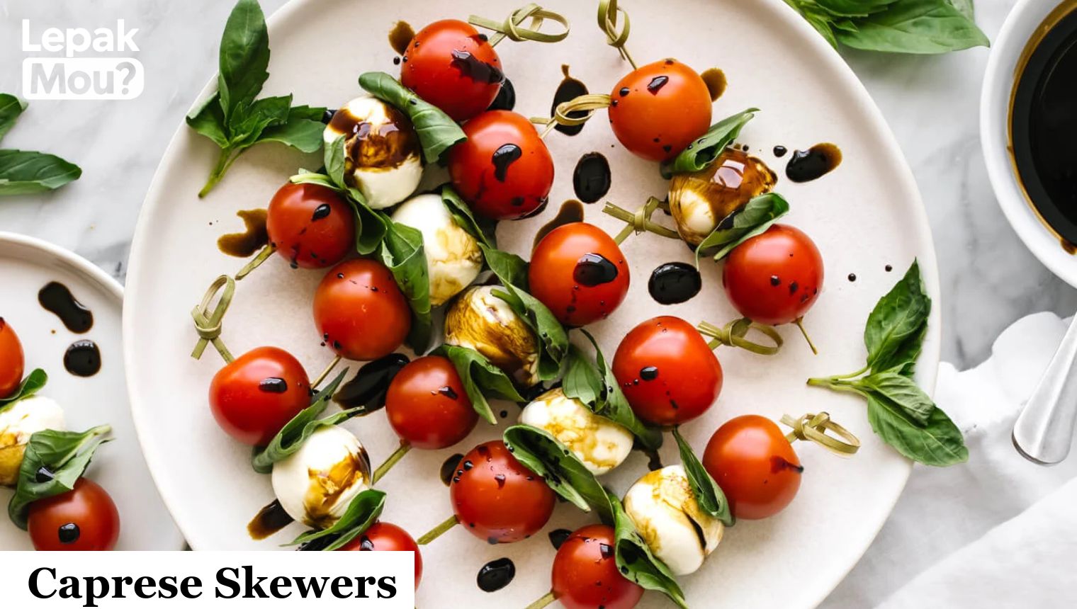 Caprese Skewers