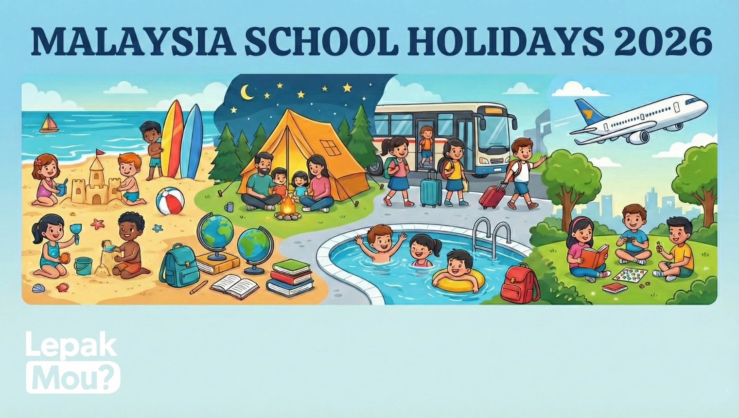 List of Malaysia School Holidays in 2026