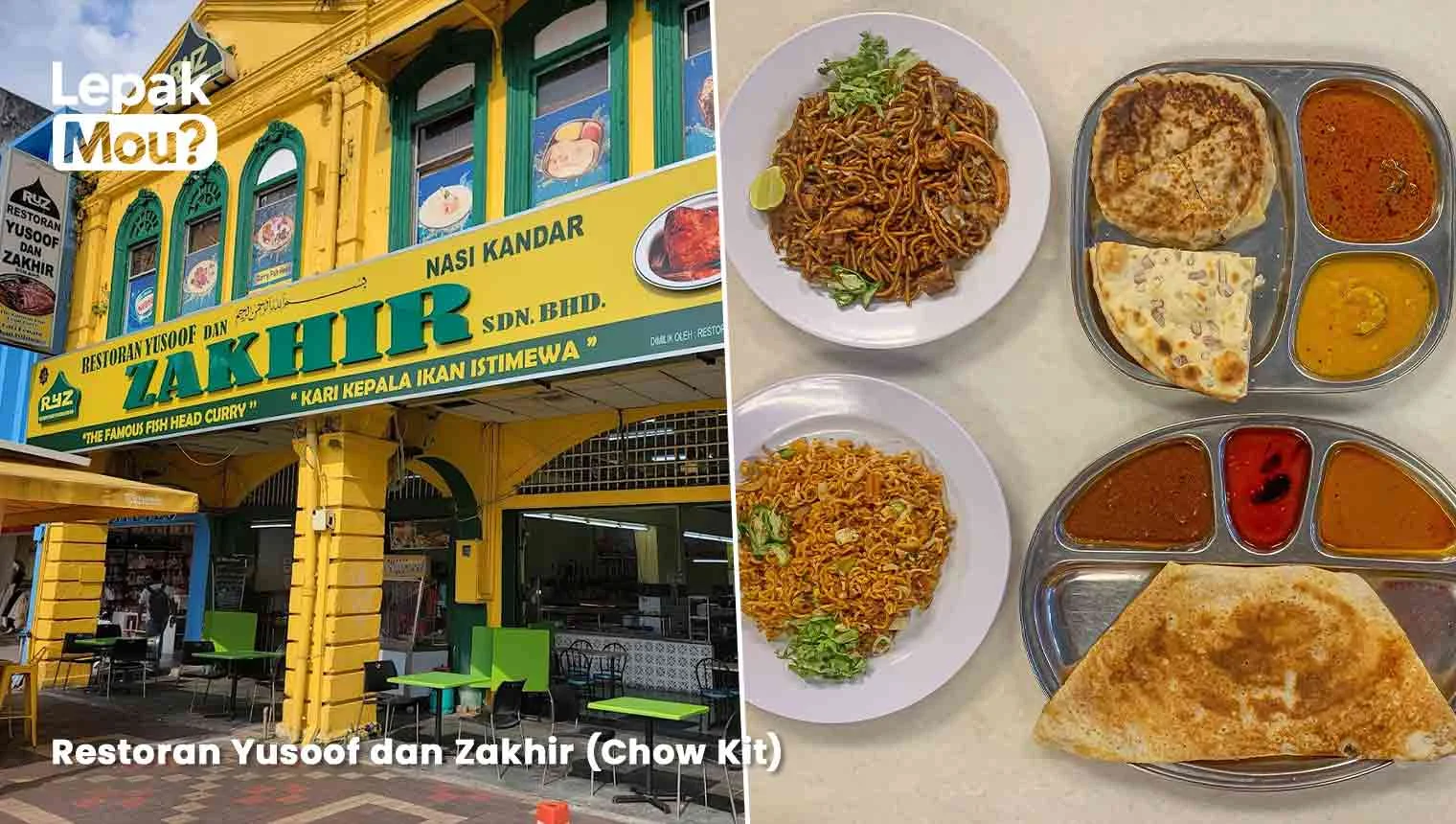 Restoran Yusoof dan Zakhir (Chow Kit)