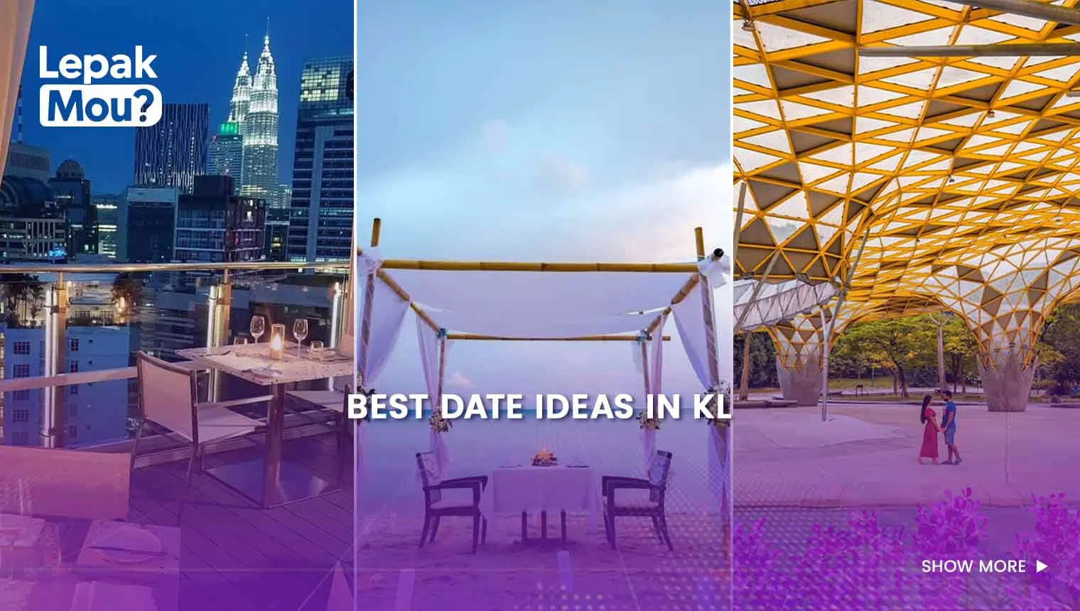 Best Date Ideas in KL