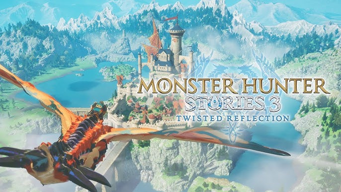 Monster Hunter Stories 3: Twisted Reflection — The Best RPG Spin-Off of 2026