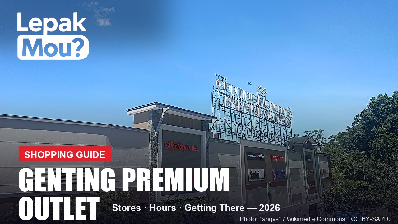 Genting Premium Outlet shopping guide 2026